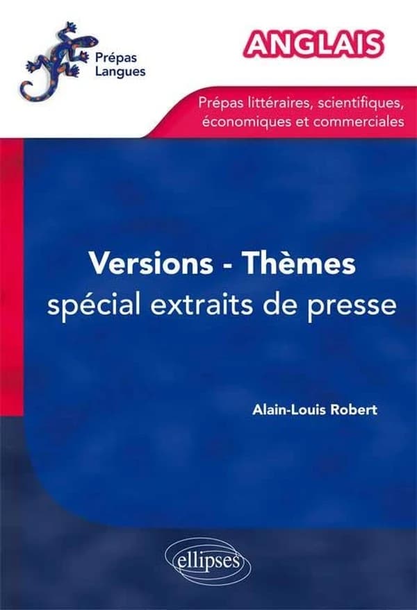 Anglais : versions-thèmes, spécial extraits de presse