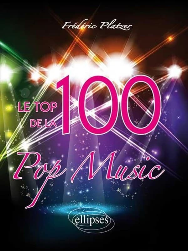 Le top 100 de la Pop Music