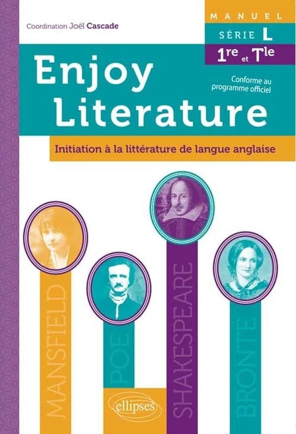 Enjoy Literature : Initiation À la Littérature de Langue Anglaise