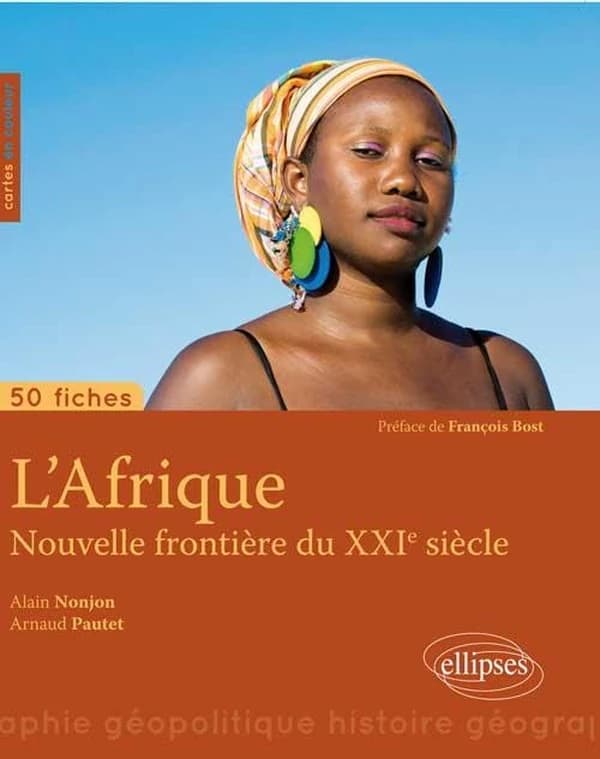 Afrique, nouvelle frontière du XXIe siècle