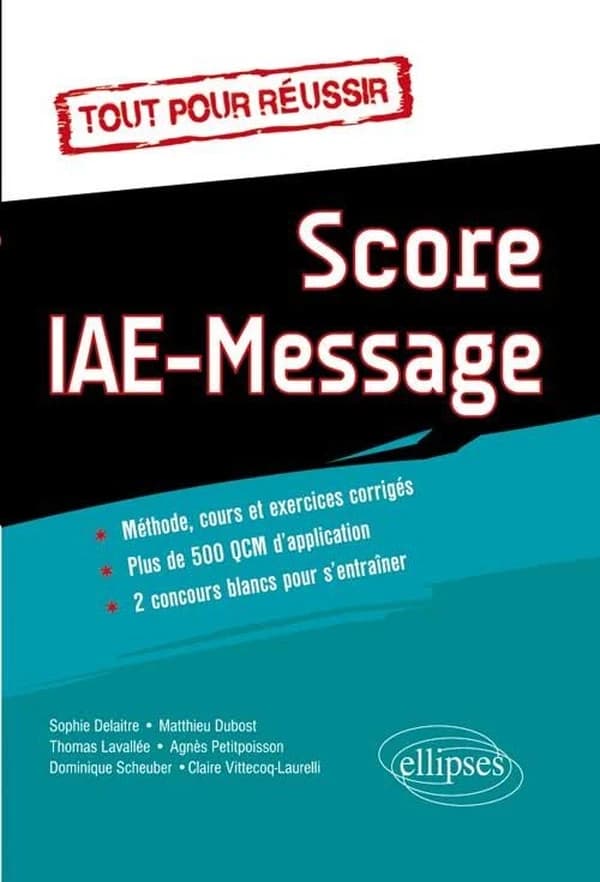 Tout pour réussir le Score IAE-Message