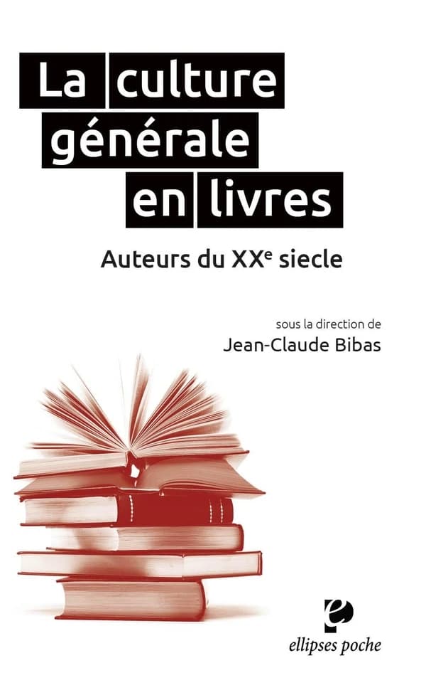 La culture générale en livres : auteurs du XXe siècle