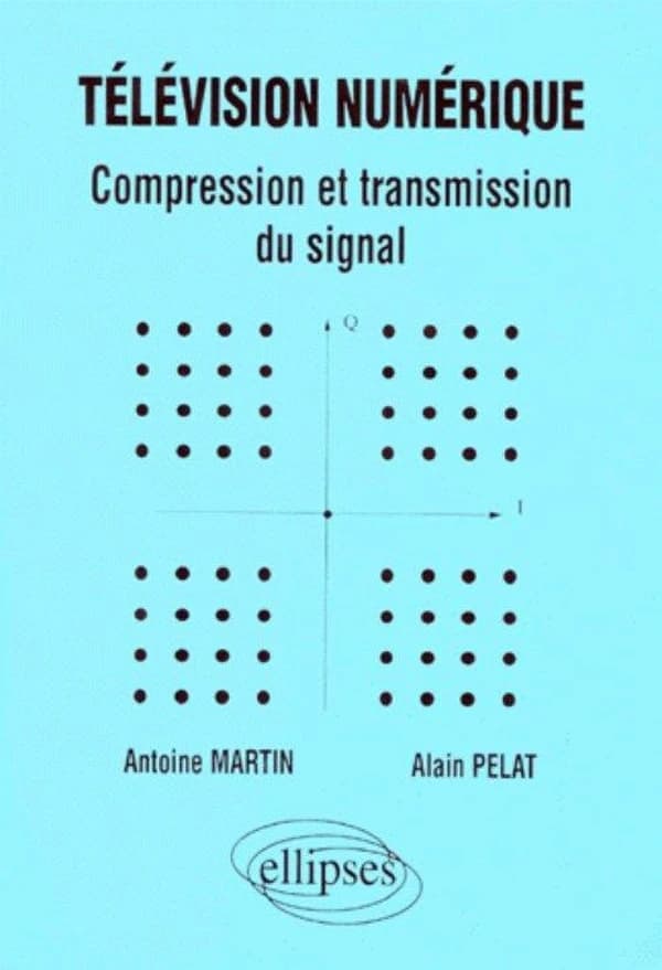 Télévision numérique : compression et transmission du signal