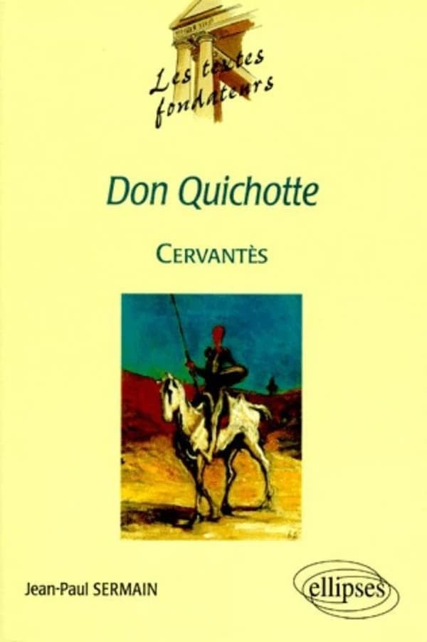"Don Quichotte", Cervantès