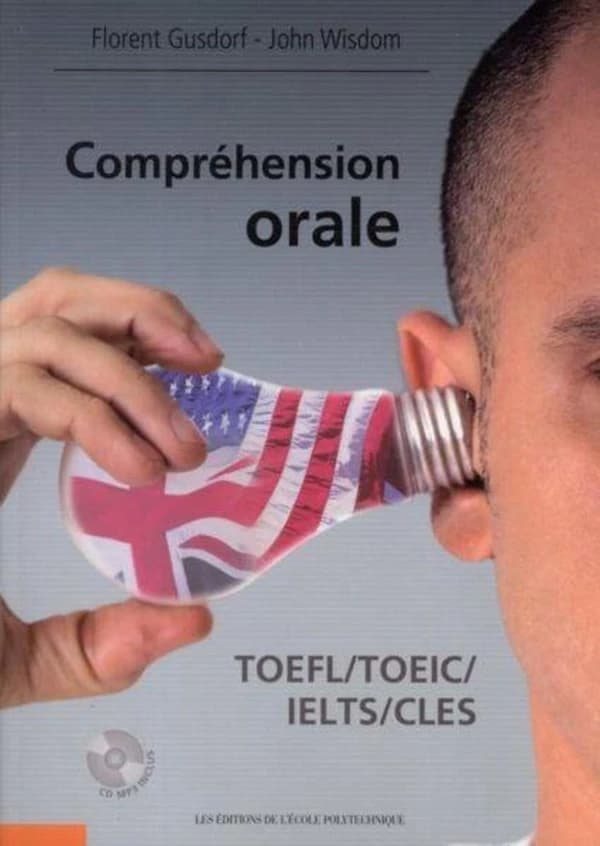 Compréhension orale : TOEFL, TOEIC, IELTS, CLES