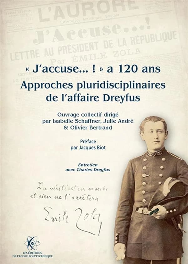 "J'accuse !" a 120 ans : approches pluridisciplinaires de l'affaire Dreyfus