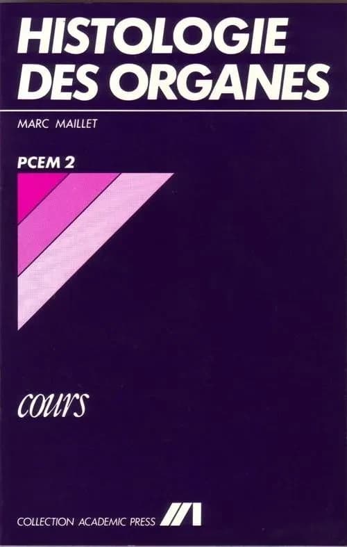 Histologie des organes : [P.C.E.M. 2]
