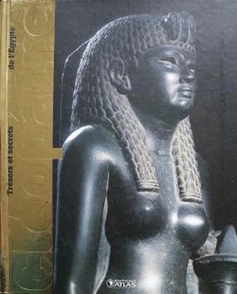 Trésors et secrets de l'Egypte - Cléopâtre