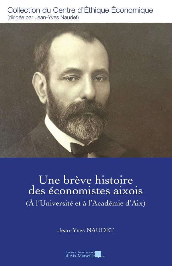 Une brève histoire des économistes aixois : à l'Université et à l'Académie d'Aix