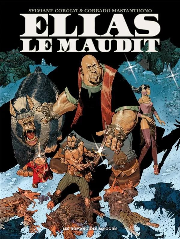 Elias le maudit (Nouvelle éd. intégrale) [scénario], Sylviane Corgiat ; [dessin], Corrado Mastantuono