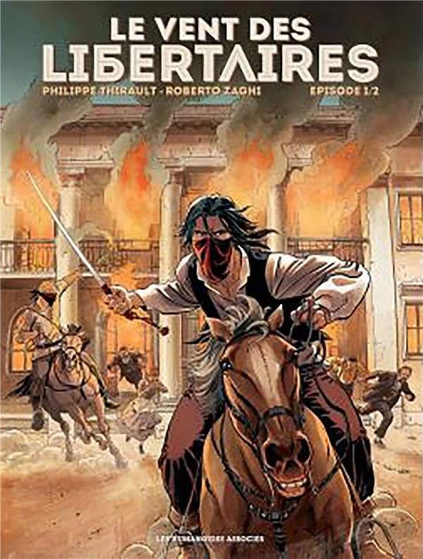 Le vent des libertaires : librement inspiré de la vie de Nestor Makhno. Épisode 1