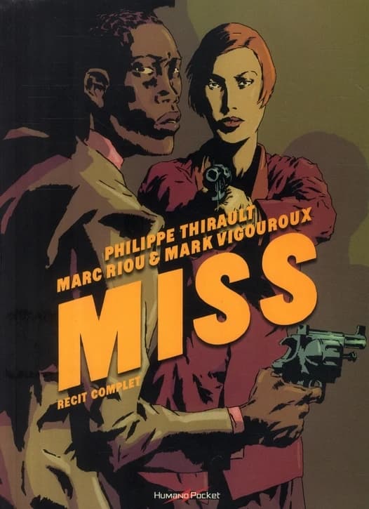 Miss : récit complet