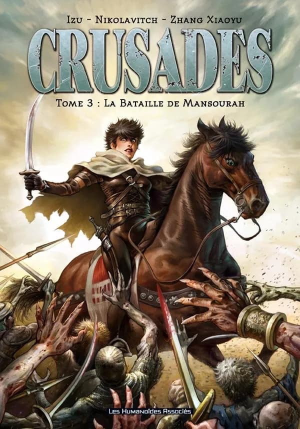 Crusades T03: La bataille de Mansourah
