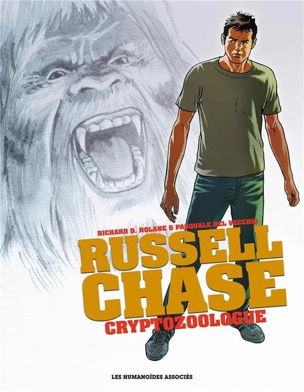 Russell Chase : cryptozoologue : [intégrale]