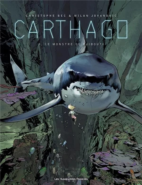 Carthago. 3, Le monstre de Djibouti