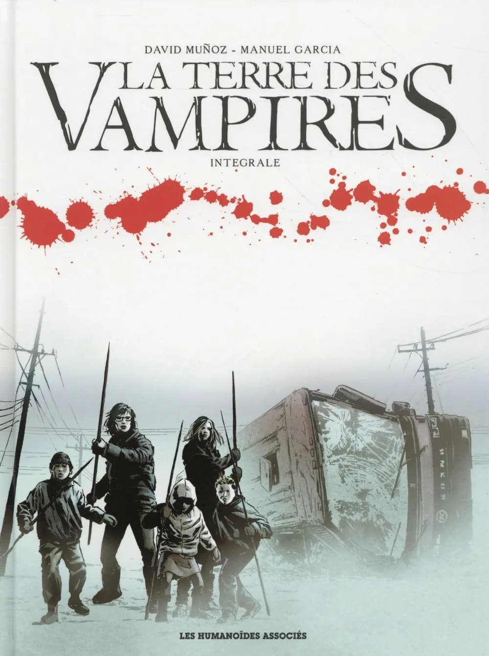 La terre des vampires : intégrale