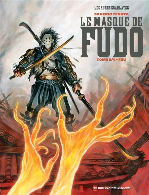 Le masque de Fudo. Tome 3, Feu