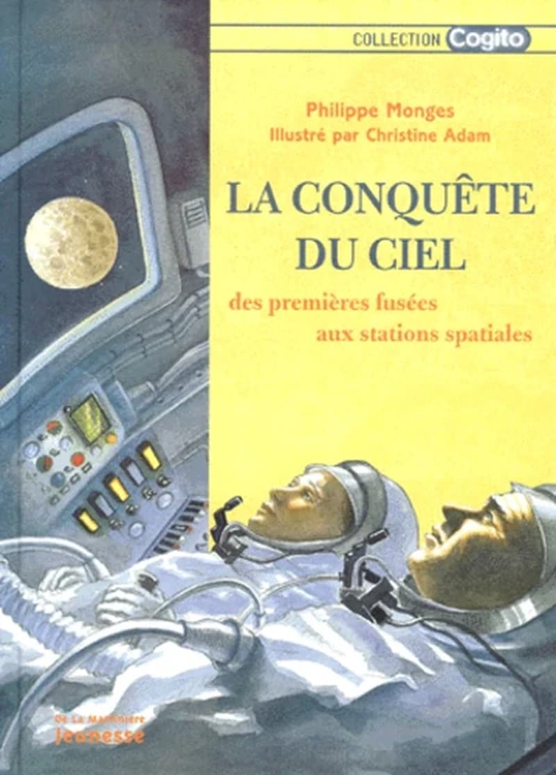 La conquête du ciel : des premières fusées aux stations spatiales