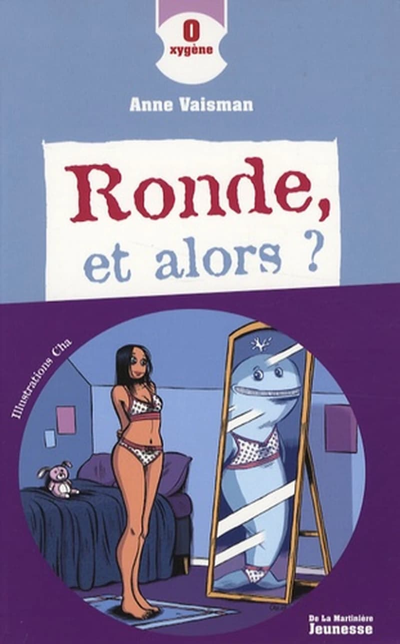 Ronde, et alors ?