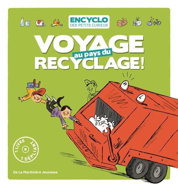 Voyage au pays du recyclage !