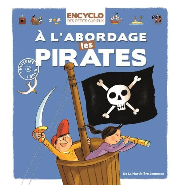 À l'abordage, les pirates