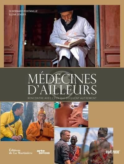 Médecines d'ailleurs : rencontre avec ceux qui soignent autrement