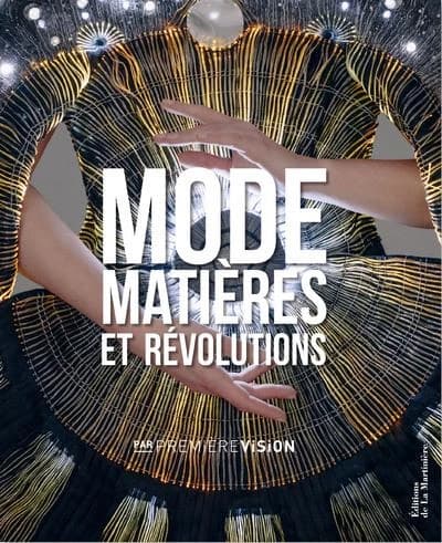 Mode, matières et révolutions