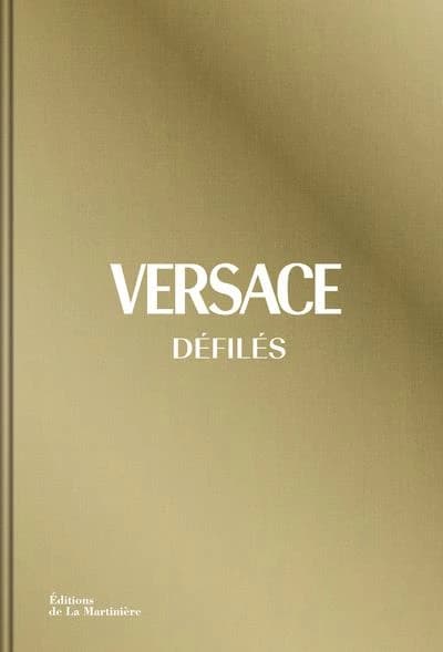 Versace : défilés : l'intégrale des collections