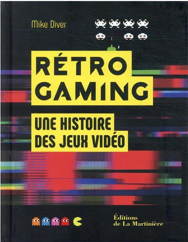 Rétro Gaming : Une histoire des jeux vidéo