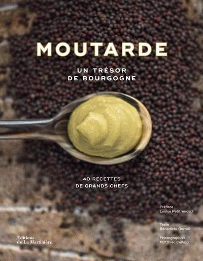 Moutarde : un trésor de Bourgogne