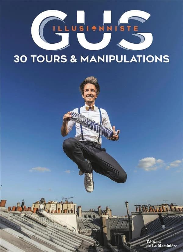 30 tours & manipulations