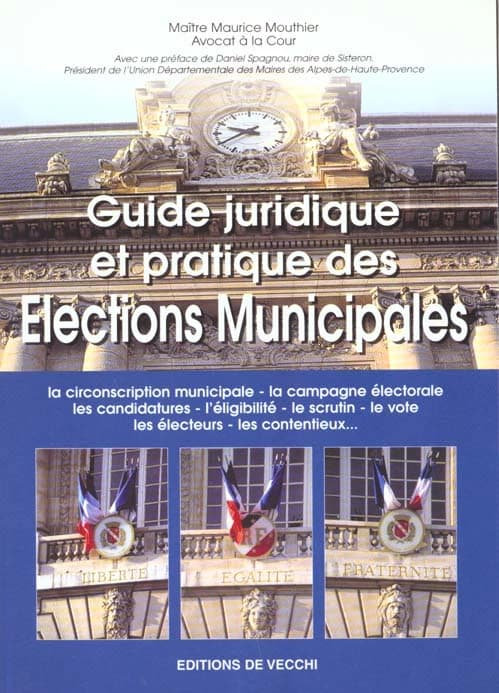 Guide juridique et pratique des élections municipales