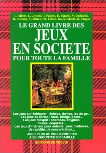 Le grand livre des jeux en société pour toute la famille