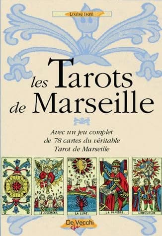 Les tarots de Marseille (Nouvelle éd.) Louise Beni ; [traduit de l'italien par Catherine Bodin]