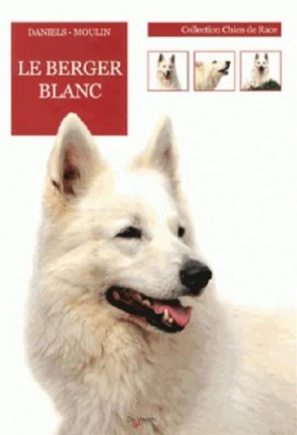 Le berger blanc (Nouvelle éd.) Marie-Paule Daniels-Moulin
