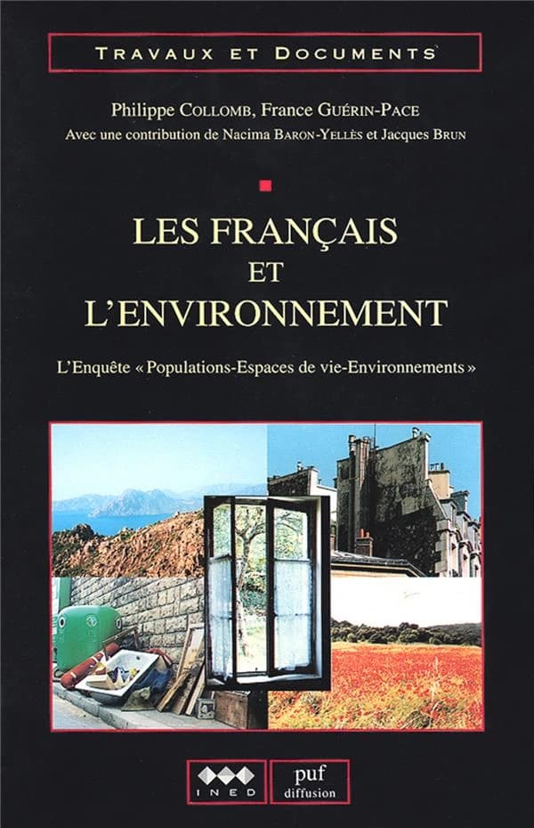 Les Français et l'environnement : l'enquête "Populations-Espaces de vie-Environnements"