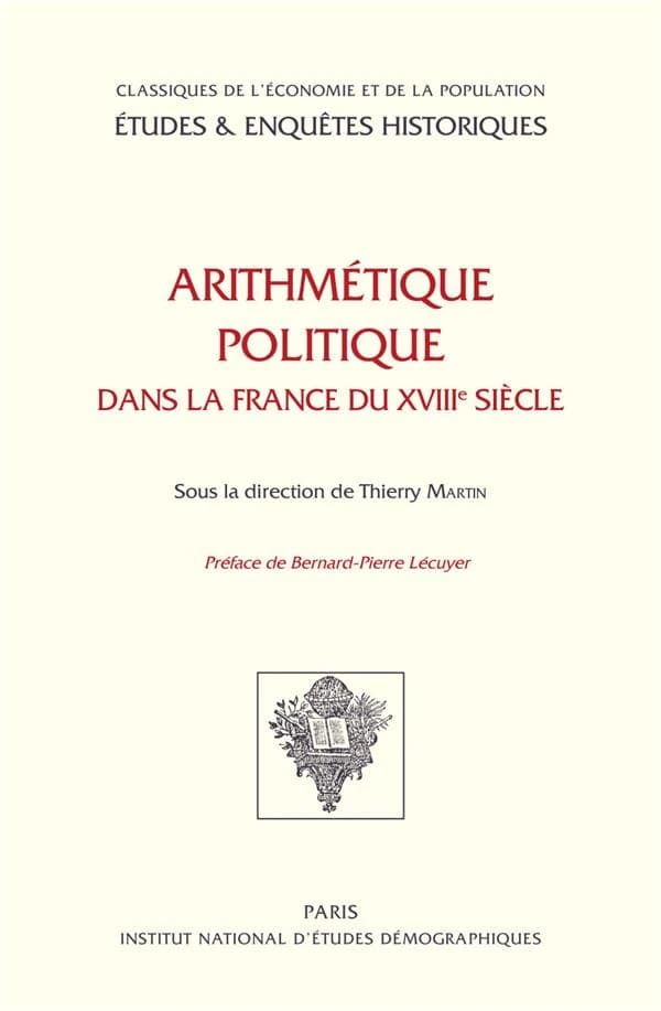 Arithmétique politique dans la France du XVIIIe siècle