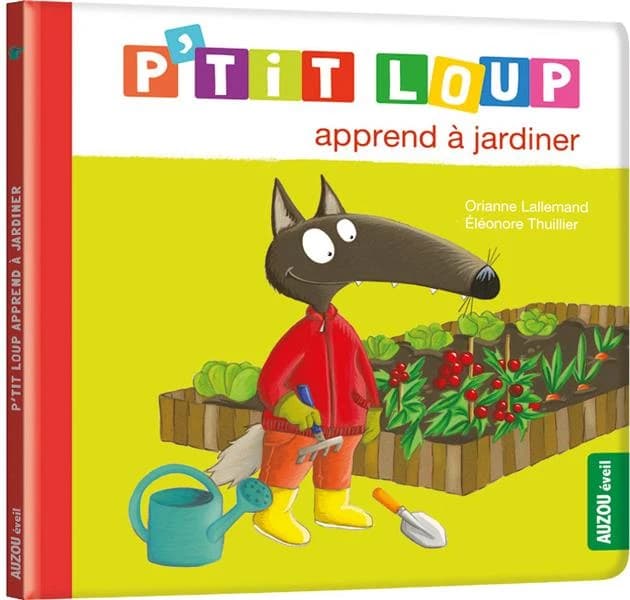 P'tit Loup apprend à jardiner