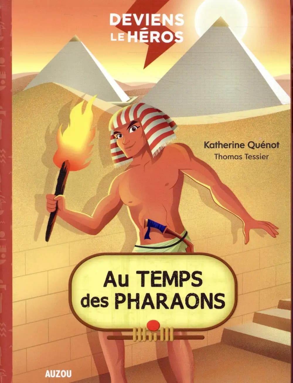 Au temps des pharaons