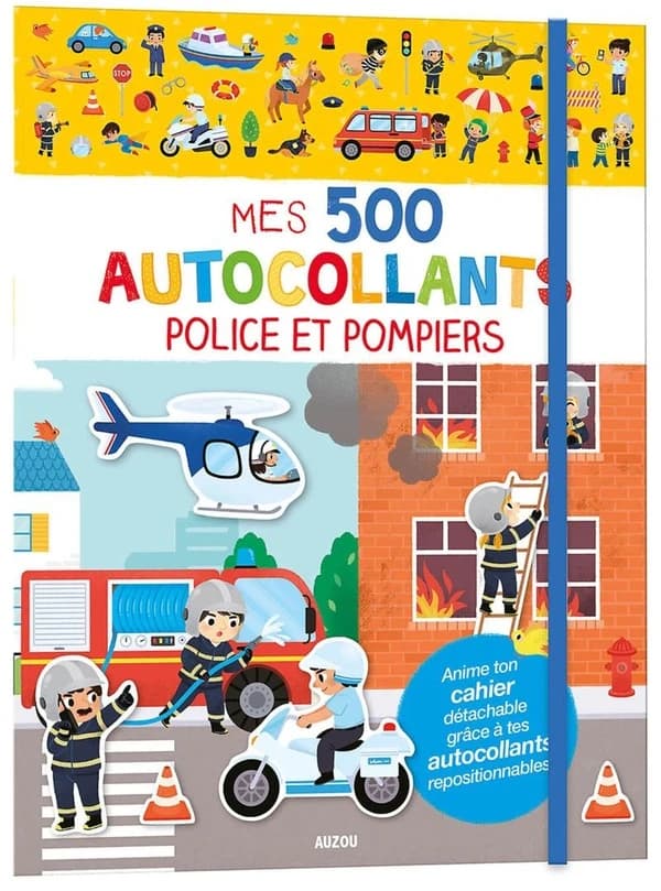 Mes 500 autocollants : police et pompiers : anime ton cahier détachable grâce à tes autocollants repositionnables ! : [Autocollant]