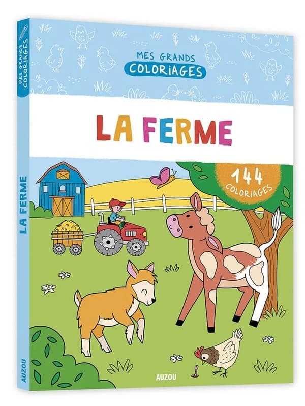 Mes grands coloriages : mon grand cahier de coloriages ; la ferme