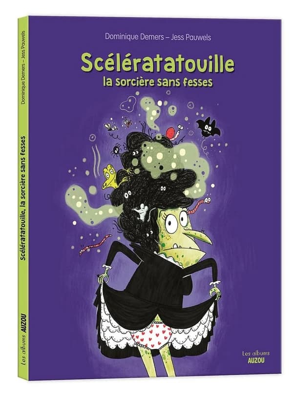 Scélératatouille, la sorcière sans fesses