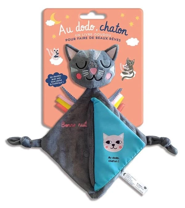 Au dodo, chaton : un livre-doudoupour faire de beaux rêves : un doudou avec son livre caché à l'intérieur !