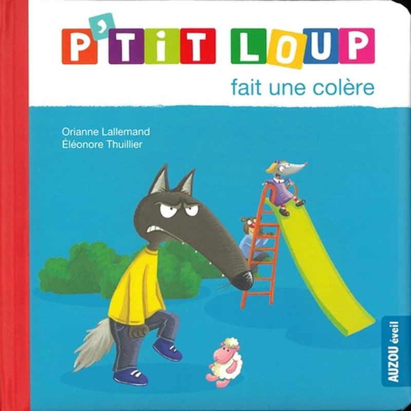 P'tit Loup fait une colère