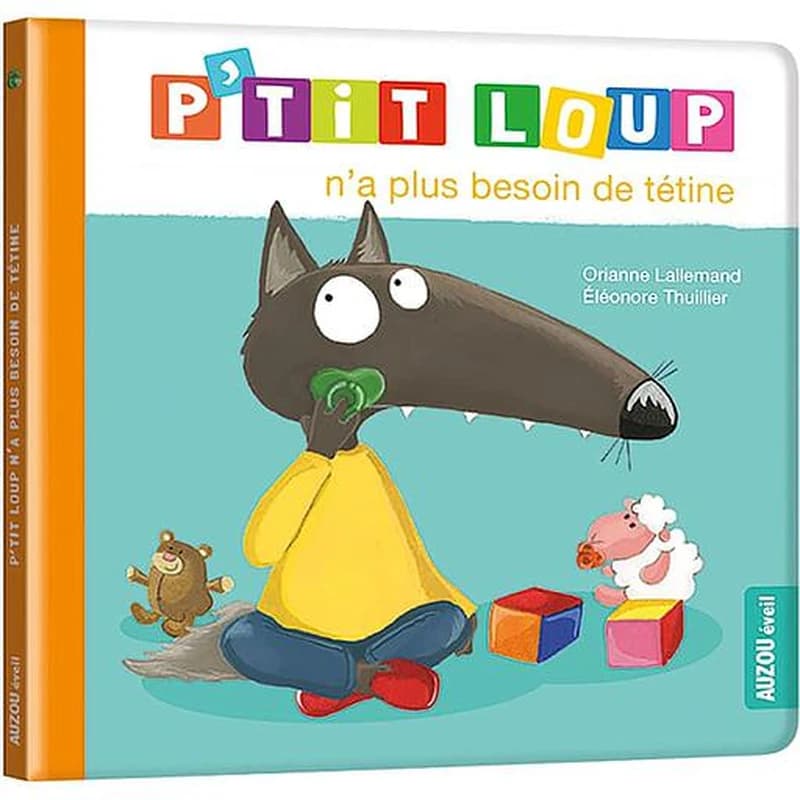 P'tit loup n'a plus besoin de tétine