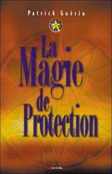 La magie de protection