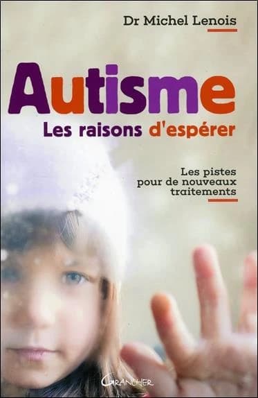Autisme : les raisons d'espérer