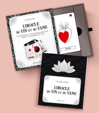 L'oracle du yin et du yang : 45 cartes et un livre pour se révéler grâce à la sagesse du tao