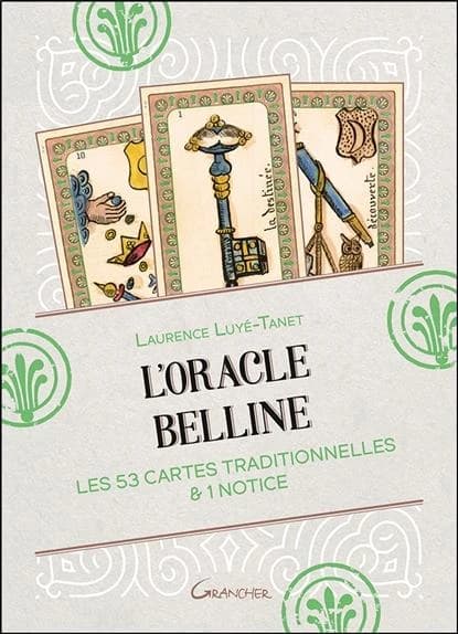 L'Oracle Belline : Les 53 cartes traditionnelles & 1 notice