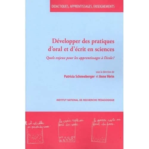Développer des pratiques d'oral et d'écrit en sciences : quels enjeux pour les apprentissages à l'école ?